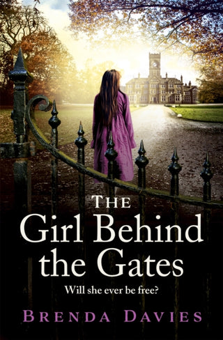 Cover image for 9781529374544 - The Girl Behind the Gates