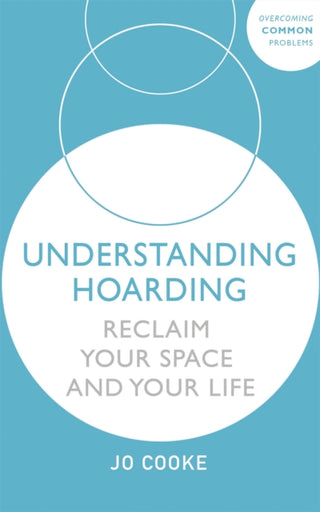Cover image for 9781529375565 - Understanding Hoarding