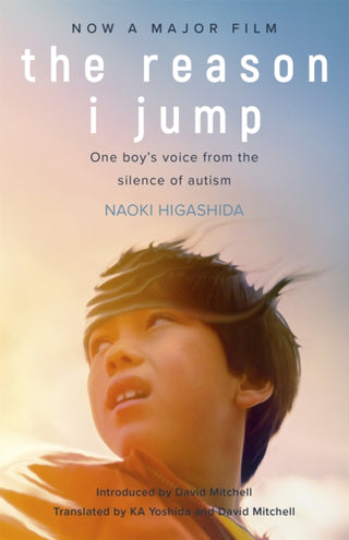 Cover image for 9781529375701 - The Reason I Jump: one boy's voice from the silence of autism
