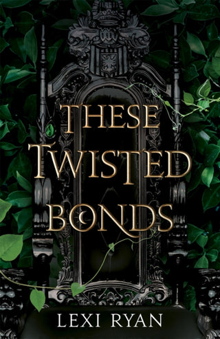 Cover image for 9781529377019 - These Twisted Bonds