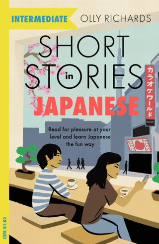 Cover image for 9781529377163 - Short Stories in Japanese for Intermediate Learners