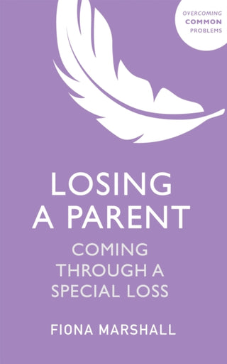 Cover image for 9781529381061 - Losing a Parent