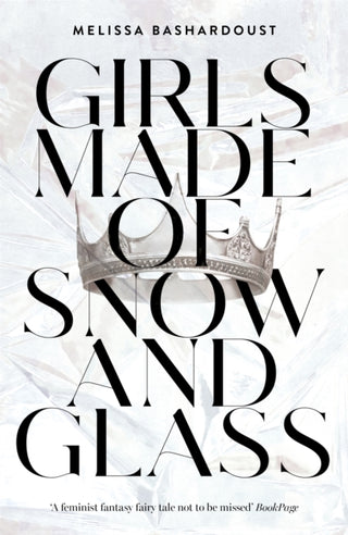 Cover image for 9781529381368 - Girls Made of Snow and Glass