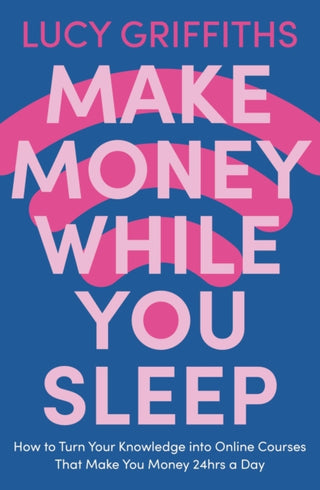 Cover image for 9781529381924 - Make Money While You Sleep