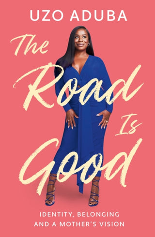 Cover image for 9781529382280 - The Road is Good