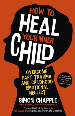 Cover image for 9781529383638 - How to Heal Your Inner Child