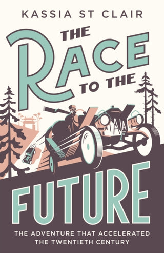 Cover image for 9781529386059 - The Race to the Future