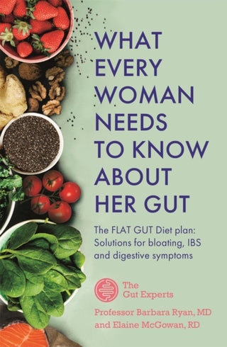 Cover image for 9781529388268 - What Every Woman Needs to Know About Her Gut
