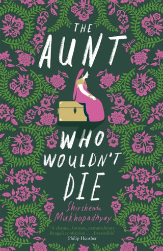 Cover image for 9781529391022 - The Aunt Who Wouldn't Die