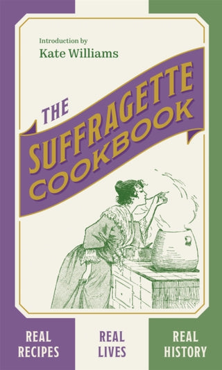 Cover image for 9781529394153 - The Suffragette Cookbook