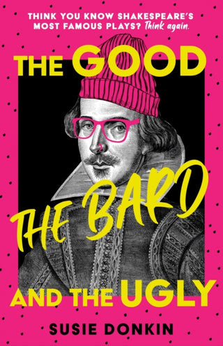Cover image for 9781529394276 - The Good, the Bard and the Ugly