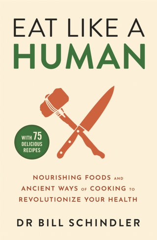 Cover image for 9781529395822 - Eat Like a Human