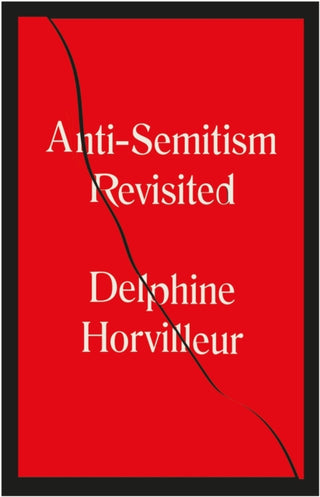 Cover image for 9781529404760 - Anti-Semitism Revisited