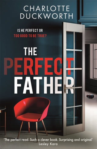 Cover image for 9781529408300 - The Perfect Father