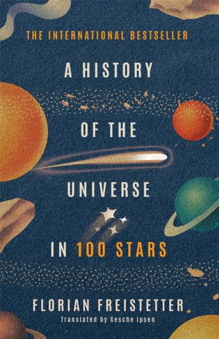 Cover image for 9781529410150 - A History of the Universe in 100 Stars