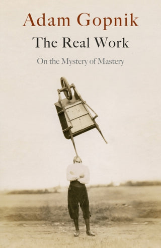 Cover image for 9781529414639 - The Real Work