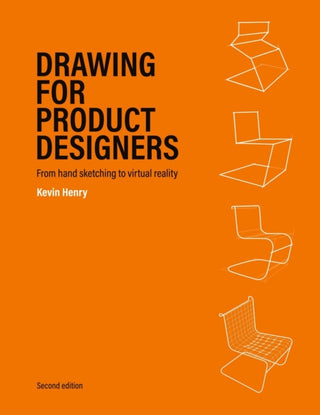 Cover image for 9781529420289 - Drawing for Product Designers Second Edition