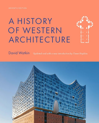 Cover image for 9781529420302 - A History of Western Architecture Seventh Edition