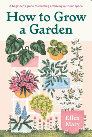 Cover image for 9781529421217 - How to Grow a Garden