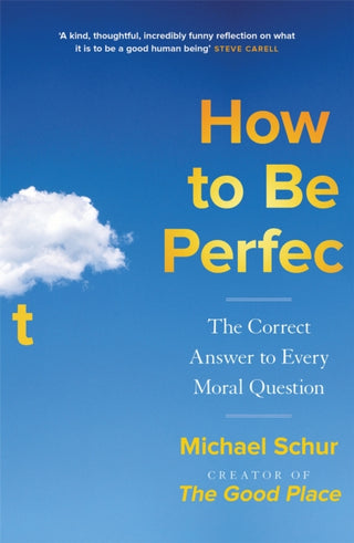 Cover image for 9781529421361 - How to be Perfect