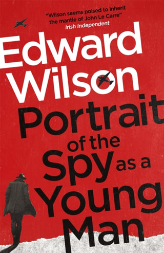Cover image for 9781529422283 - Portrait of the Spy as a Young Man