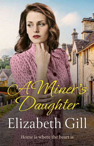 Cover image for 9781529424218 - A Miner's Daughter