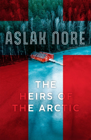 Cover image for 9781529424560 - The Heirs of the Arctic