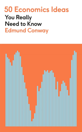 Cover image for 9781529425130 - 50 Economics Ideas You Really Need to Know