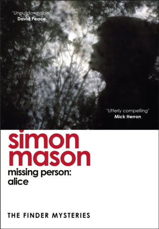 Cover image for 9781529425949 - Missing Person: Alice (The Finder Mysteries)