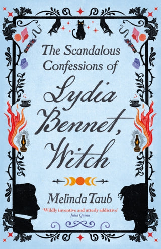 Cover image for 9781529426281 - The Scandalous Confessions of Lydia Bennet, Witch