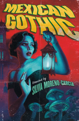 Cover image for 9781529427097 - Mexican Gothic
