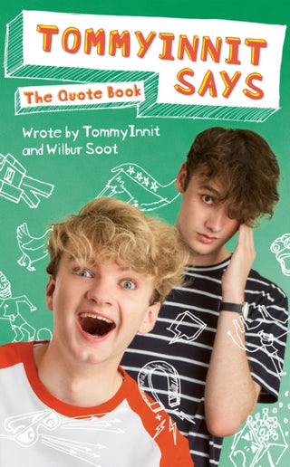 Cover image for 9781529427974 - TommyInnit Says...The Quote Book