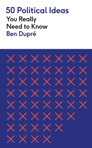 Cover image for 9781529429268 - 50 Political Ideas You Really Need to Know