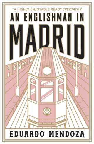 Cover image for 9781529429374 - An Englishman in Madrid