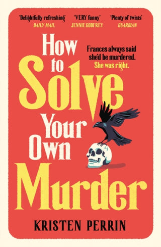 Supplemental image for 9781529430073 - How To Solve Your Own Murder