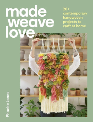 Cover image for 9781529431810 - Made Weave Love