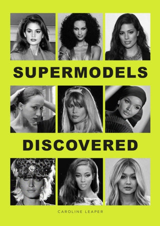 Cover image for 9781529433234 - Supermodels Discovered