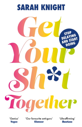 Cover image for 9781529434897 - Get Your Sh*t Together