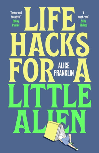Cover image for 9781529435757 - Life Hacks For a Little Alien