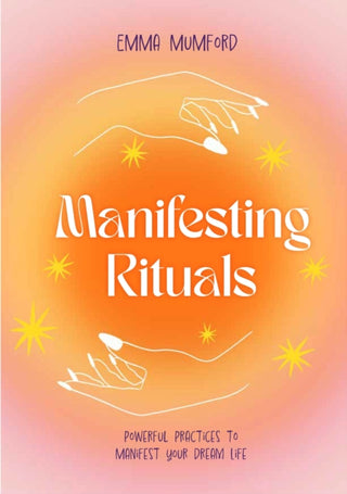 Cover image for 9781529435924 - Manifesting Rituals