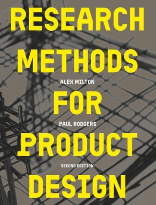 Cover image for 9781529436006 - Research Methods for Product Design, second edition