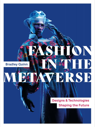 Cover image for 9781529437294 - Fashion in the Metaverse