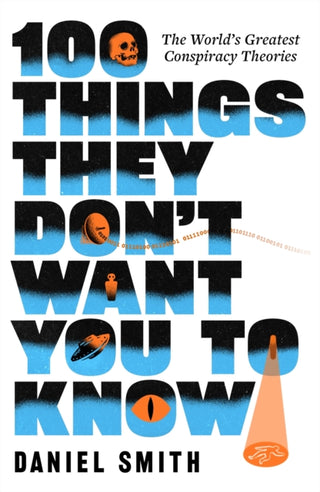 Cover image for 9781529440072 - 100 Things They Don't Want You To Know