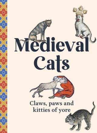 Cover image for 9781529441048 - Medieval Cats