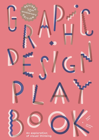 Cover image for 9781529441307 - Graphic Design Play Book Second Edition