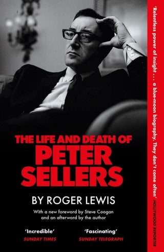 Cover image for 9781529444025 - The Life and Death of Peter Sellers