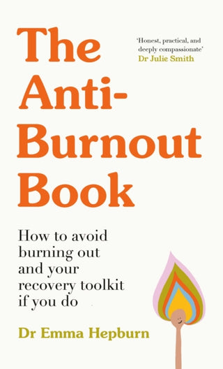 Cover image for 9781529445442 - The Anti-Burnout Book
