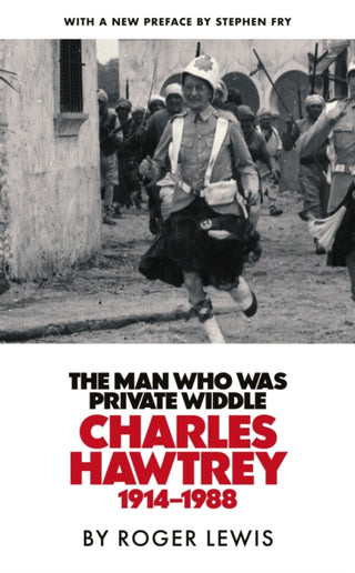 Cover image for 9781529450316 - The Man Who Was Private Widdle