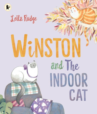 Cover image for 9781529502459 - Winston and the Indoor Cat