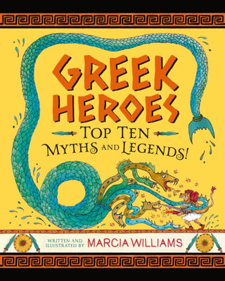 Cover image for 9781529502763 - Greek Heroes: Top Ten Myths and Legends!